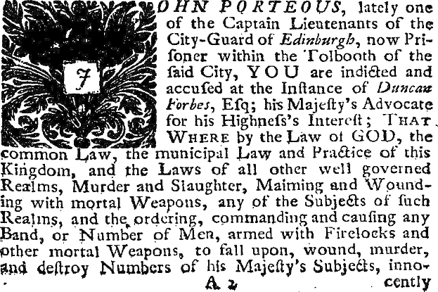 Schwarzes und weißes Bild eines Mannes im Anzug und mit Krawatte mit Text und einem Design auf dem Papier, einschließlich des Anklagetextes, der John Porteous und Duncan Forbes nennt.