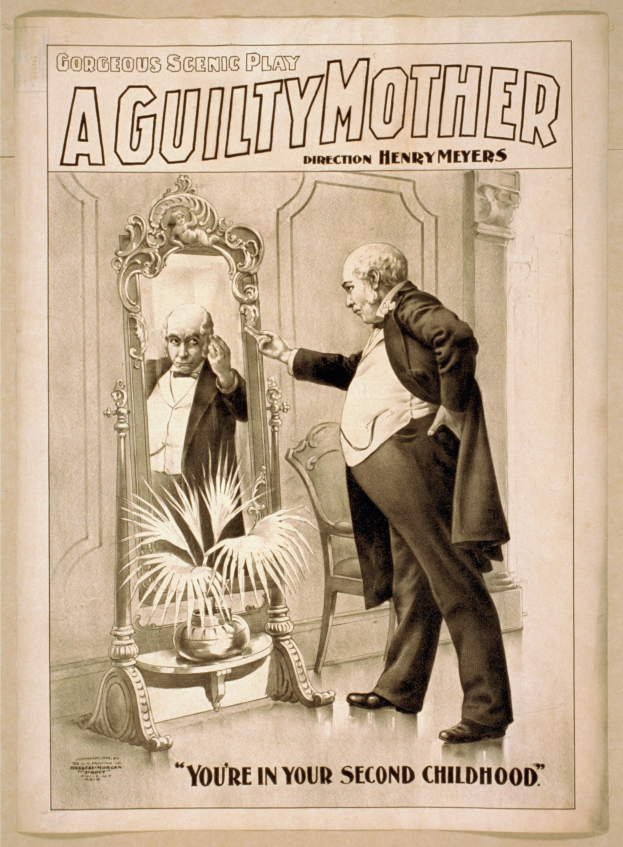 Ein Plakat, das einen Mann vor einem Spiegel mit einem Stuhl und einer Pflanze im Hintergrund zeigt und den Text "Eine schuldige Mutter - Du bist in deiner zweiten Kindheit." anzeigt.